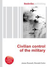 Civilian control of the military