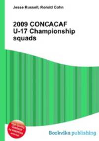 2009 CONCACAF U-17 Championship squads