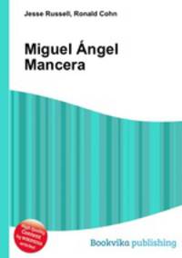 Miguel Angel Mancera