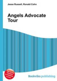 Angels Advocate Tour