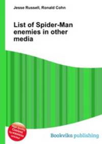 List of Spider-Man enemies in other media