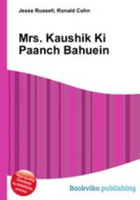 Mrs. Kaushik Ki Paanch Bahuein