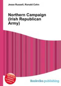 Northern Campaign (Irish Republican Army)