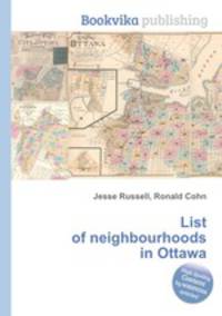List of neighbourhoods in Ottawa