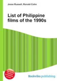 List of Philippine films of the 1990s