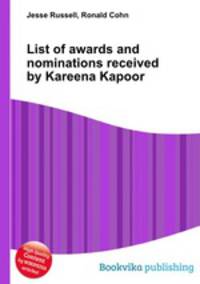 List of awards and nominations received by Kareena Kapoor
