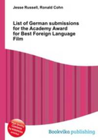 List of German submissions for the Academy Award for Best Foreign Language Film