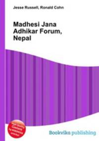 Madhesi Jana Adhikar Forum, Nepal