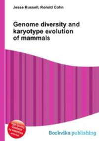 Genome diversity and karyotype evolution of mammals
