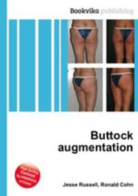 Buttock augmentation