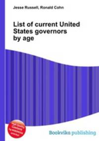 List of current United States governors by age