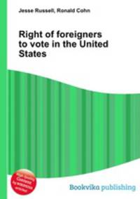 Right of foreigners to vote in the United States