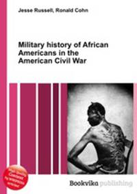 Military history of African Americans in the American Civil War