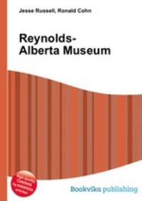 Reynolds-Alberta Museum