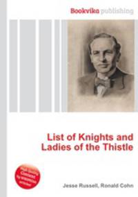 List of Knights and Ladies of the Thistle