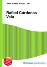 Rafael Cardenas Vela