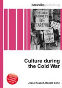 Culture during the Cold War