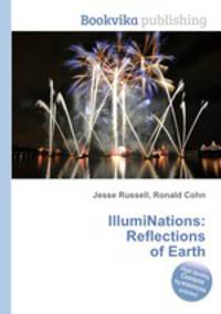 IllumiNations: Reflections of Earth