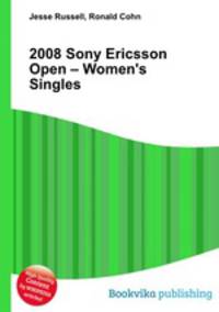 2008 Sony Ericsson Open – Women