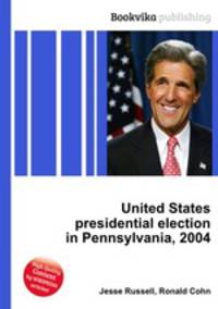 United States presidential election in Pennsylvania, 2004