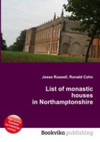 List of monastic houses in Northamptonshire