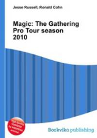 Magic: The Gathering Pro Tour season 2010