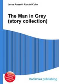 The Man in Grey (story collection)