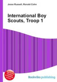 International Boy Scouts, Troop 1