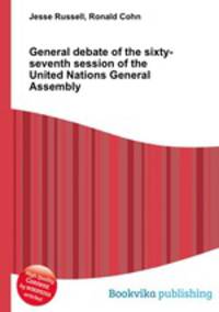 General debate of the sixty-seventh session of the United Nations General Assembly