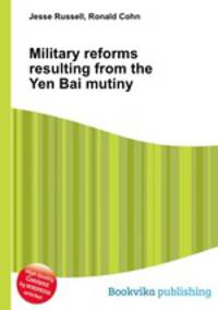 Military reforms resulting from the Yen Bai mutiny