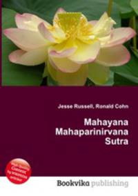 Mahayana Mahaparinirvana Sutra