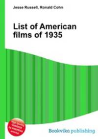 List of American films of 1935