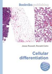 Cellular differentiation