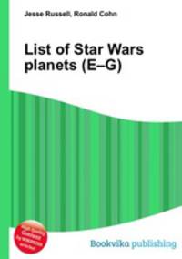 List of Star Wars planets (E–G)