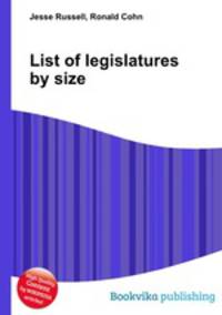 List of legislatures by size