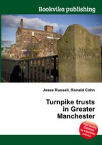 Turnpike trusts in Greater Manchester