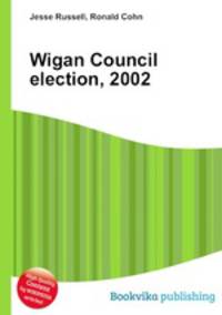 Wigan Council election, 2002