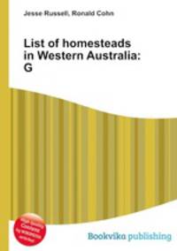 List of homesteads in Western Australia: G
