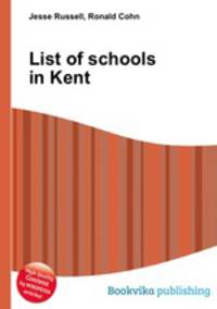 List of schools in Kent