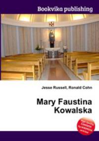Mary Faustina Kowalska