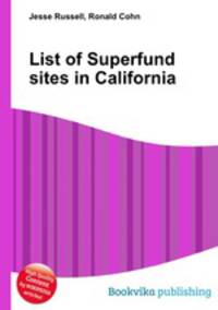 List of Superfund sites in California
