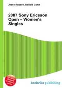 2007 Sony Ericsson Open – Women