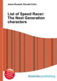 List of Speed Racer: The Next Generation characters