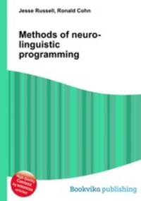 Methods of neuro-linguistic programming