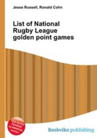 List of National Rugby League golden point games