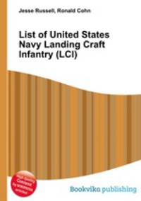 List of United States Navy Landing Craft Infantry (LCI)