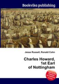 Charles Howard, 1st Earl of Nottingham