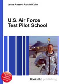 U.S. Air Force Test Pilot School