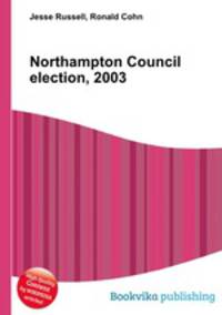 Northampton Council election, 2003