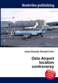 Oslo Airport location controversy